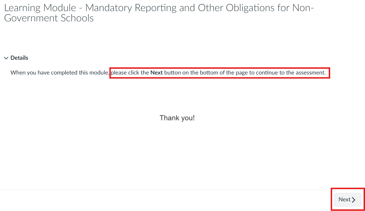 Page shown after completing ‘Learning Module - Mandatory Reporting and Other Obligations for Non-Government Schools’ instructing users to click ‘Next’ after completing module.