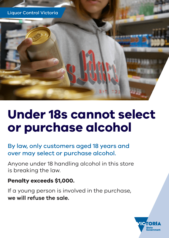 An A4 poster with a person holding a can of alcohol and the text: &lsquo;Under 18s cannot select or purchase alcohol&rsquo;